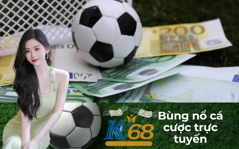 Bùng nổ cá cược trực tuyến