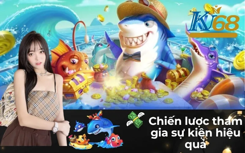 Chiến lược tham gia sự kiện hiệu quả