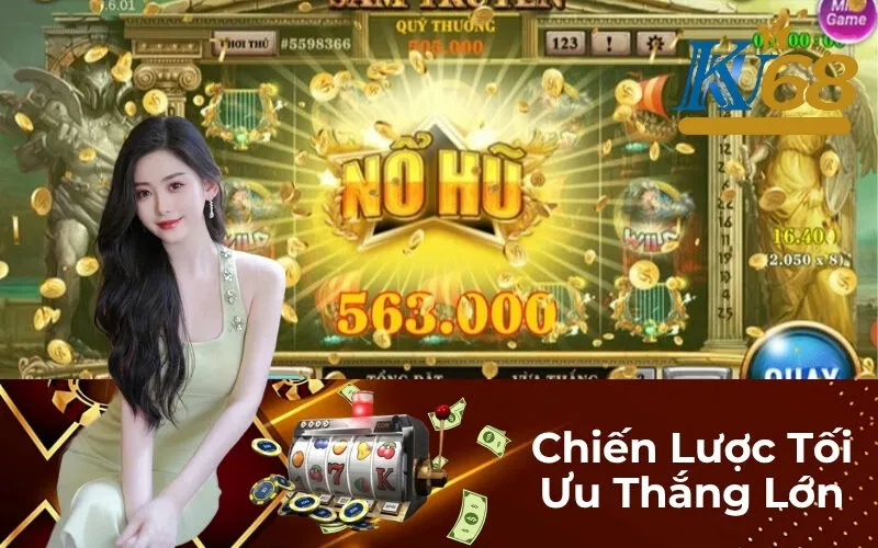 Chiến Lược Tối Ưu Thắng Lớn