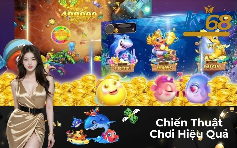 Chiến Thuật Chơi Hiệu Quả
